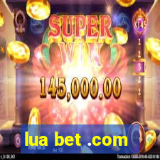 lua bet .com